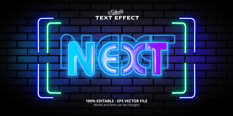 Neon Style editable text effect, Next text