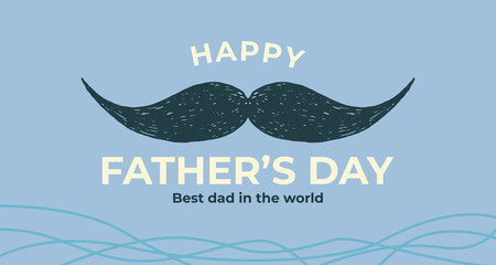 Happy father's day background with mustache in the center of the text