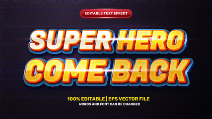 Naklejka na ściany i meble super hero come back 3d editable text effect comic cartoon hero style