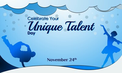 Celebrate Your Unique Talent Day Background. November 24. Colorful greeting card, letter, banner, or poster. With dancer, ballet, and hip hop icon. Premium and luxury vector illustration © Aloysius