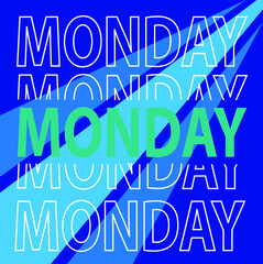 Monday Background