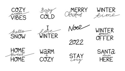 Winter phrase set. Hand drawn seasonal holidays lettering collection, handwritten inspirational text for posters and cards, cute celebrate phrase, vector isolated on white illustration - obrazy, fototapety, plakaty