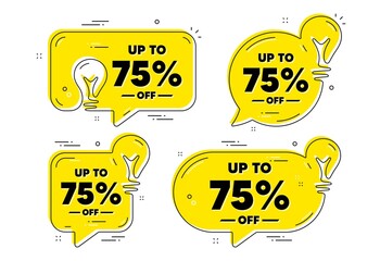 Up to 75 percent off Sale. Idea yellow chat bubbles. Discount offer price sign. Special offer symbol. Save 75 percentages. Discount tag chat message banners. Idea lightbulb balloons. Vector