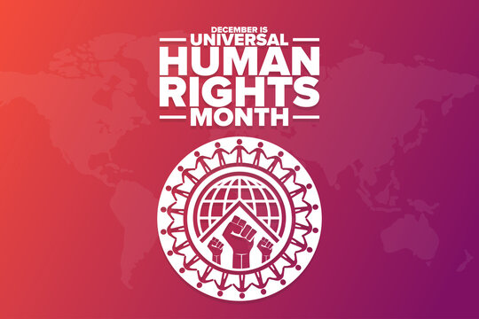 December Is Universal Human Rights Month. Holiday Concept. Template For Background, Banner, Card, Poster With Text Inscription. Vector EPS10 Illustration.