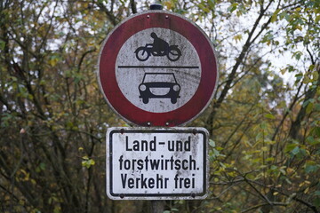 Dirty traffic forbidden sign. Agricultural and forestry traffic free, Garbsen Berenbostel, Lower Saxony, Germany.