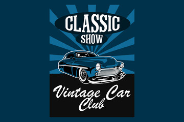 Classic show vintage car club illustration design - obrazy, fototapety, plakaty