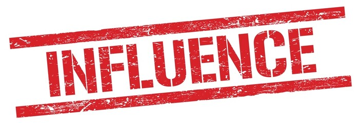 INFLUENCE text on red grungy rectangle stamp.