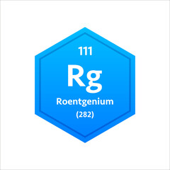 Roentgenium symbol. Chemical element of the periodic table. Vector stock illustration