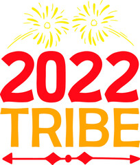 Happy new year Quotes design SVG, Family vector t-shirt SVG Cut Files for Cutting Machines like Cricut and Silhouette