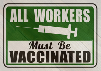 Vaccination is required sign on wood grain texture
