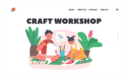 Craft Workshop Landing Page Template. Kids Painting Pictures on Paper, Children Creativity and Drawing Activity Concept