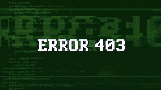ERROR 403 Glitch Text Animation, Rendering, Background, with Alpha Matte, Loop, 4k
