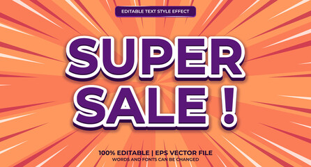 Super sale text effect template. Editable text effect. Promotional sale style