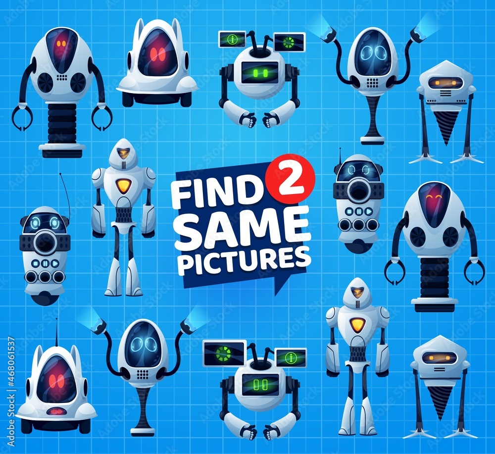 Leinwandbilder find two same robots kids maze game. vector education puzzle, matching riddle or attention test with