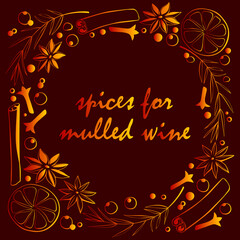 Vector frame made of Christmas winter outline spices for mulled wine in doodle style with lettering. Xmas cooking background, border, decor with seasonings