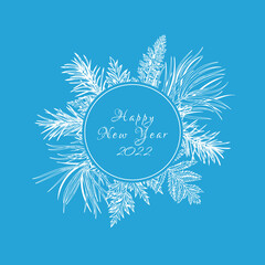 New year round frame with fir and pine branches, fern and leaves. Botanical illustrations. Vector holiday card. Engraving style.Skyblue and White background.