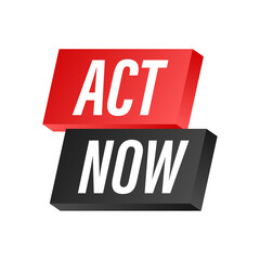 Megaphone banner with Act now speech bubble. Banner for business. Vector illustration