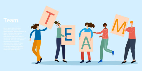 Team.People are holding posters with the inscription team.The principle of cooperation.A business-style poster.Vector illustration.