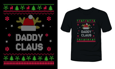 "Daddy Claus" ugly Christmas sweater design.