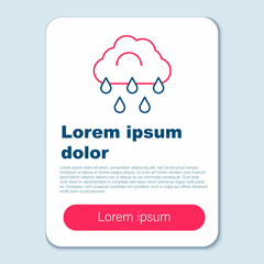 Line Cloud with rain icon isolated on grey background. Rain cloud precipitation with rain drops. Colorful outline concept. Vector