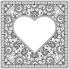 mehndi flower with frame in shape of heart. decoration in ethnic oriental, doodle ornament.