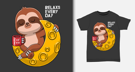 Cute sloth enjoy the coffee on the moon. with t-shirt design.