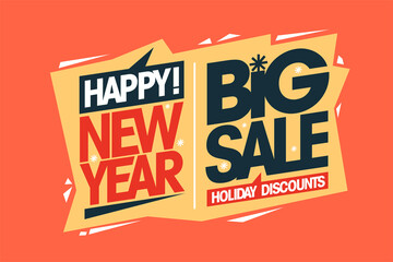 Happy New year big sale, holiday discounts, lettering vector web banner