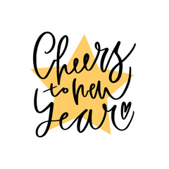 Cheers to new year! Handwritten calligraphy on star background. Greeting card vector illustration. - 468172124