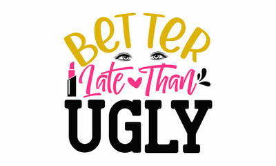 Vector lettering, Calligraphy phrase for gift cards, scrapbooking, beauty blogs, Typography art, Calligraphy inspirational quote, Hand drawn inspirational vector typography poster