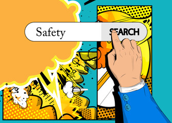 Virtual search bar with the text Safety. Businessman pushing his right hand index finger to touch a search icon.
