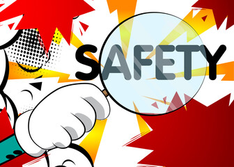 Safety text under magnifying glass illustration on white and red comic book background.