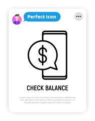Check balance on smartphone thin line icon. Modern vector illustration.