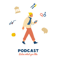 Young Man walking listening to podcast show in his smartphone. Different show icons. Flat vector illustration. Isolated on white.
