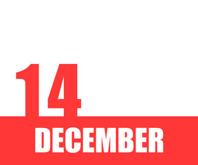 Desember. 14th day of month, calendar date. Red numbers and stripe with white text on isolated background. Concept of day of year, time planner, winter month