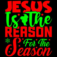 Jesus is the reason for the season