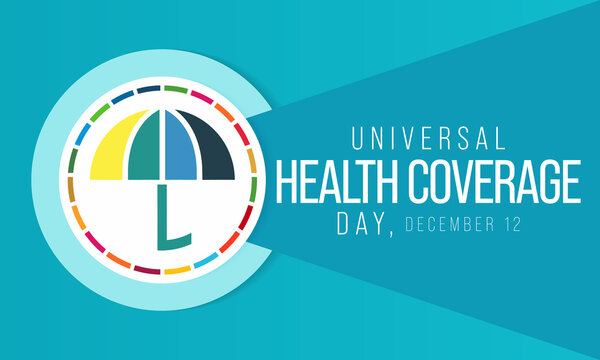 Universal Health Coverage day (UHC) is observed every year on December 12, Aims to raise awareness of the need for strong, equitable and resilient health systems. Vector illustration