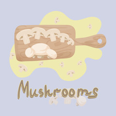 Mushrooms on a cutting board, top view. 