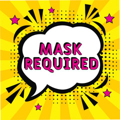 Mask required. Comic book explosion with text -  Mask required. Interesting facts symbol. Vector bright cartoon illustration in retro pop art style. Can be used for business, marketing and advertising