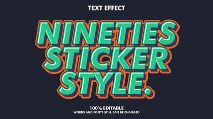 90s sticket text effects style. Retro editable text effects 