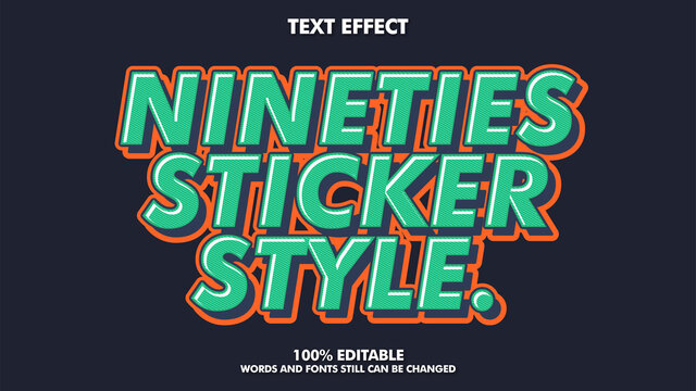 90s sticket text effects style. Retro editable text effects 