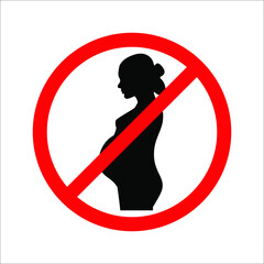 Pregnant woman forbidden sign vector illustration on white background.