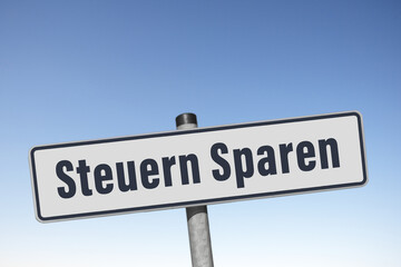 Steuern Sparen, Werbetafel © hkama