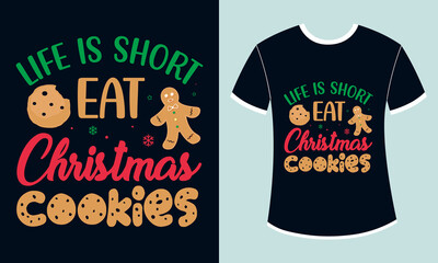 Christmas tshirt design. Christmas cookies shirt