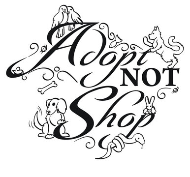 Adopt Not Shop Logo Word Art