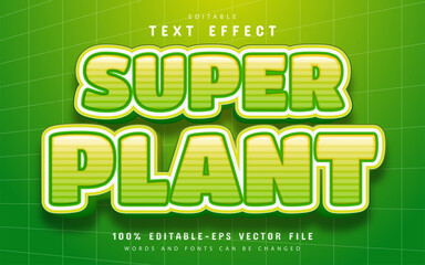 Super plant text effect