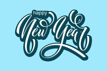 Happy New Year hand lettering calligraphy. Vector holiday illustration element. Typographic element for banner, poster, congratulations.