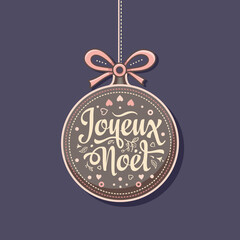 Fototapeta na wymiar French words Joyeux Noël Merry Christmas Noel Joyeux Noel in France, Switzerland, Belgium, Luxembourg and Canada. French text Christmas quote in different languages