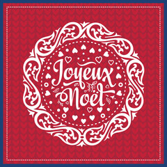 French words Joyeux Noël Merry Christmas Noel Joyeux Noel in France, Switzerland, Belgium, Luxembourg and Canada. French text Christmas quote in different languages