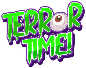 Dripping green blood style with Terror Time word and creepy eye