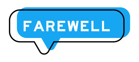 Speech banner and blue shade with word farewell on white background